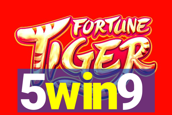 5win9