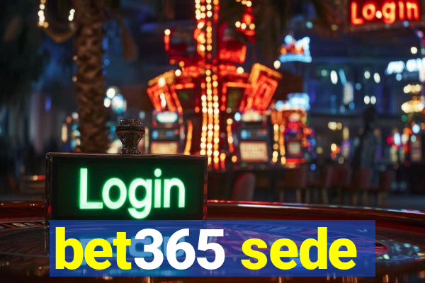 bet365 sede