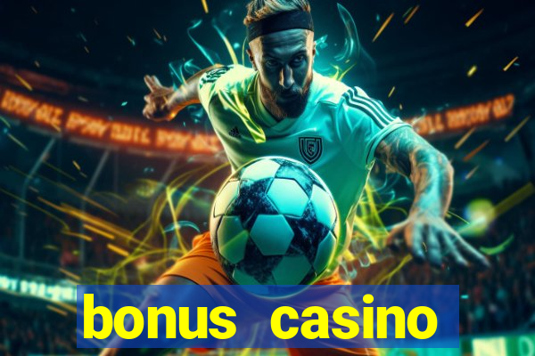 bonus casino without deposit