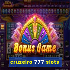 cruzeiro 777 slots