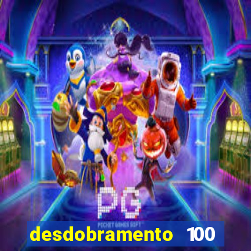 desdobramento 100 dezenas em apenas 6 jogos