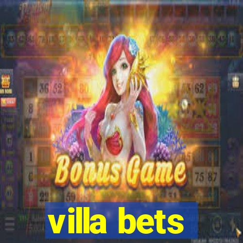 villa bets