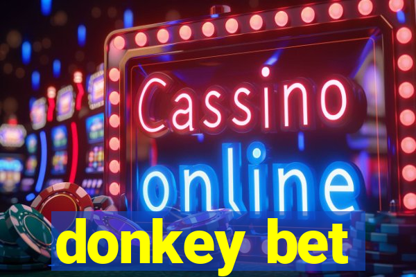 donkey bet