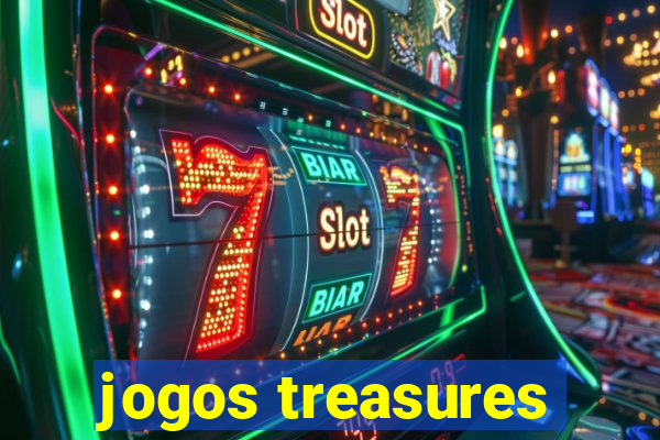 jogos treasures