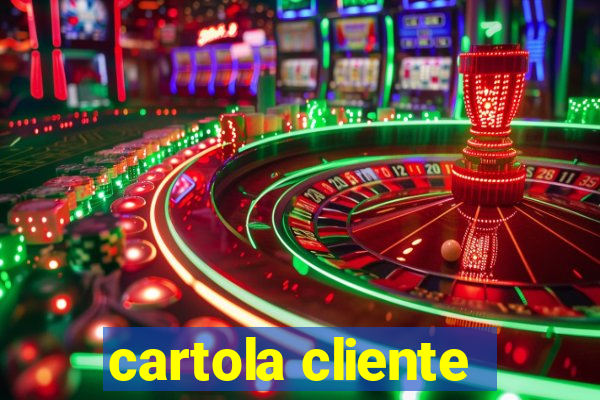 cartola cliente