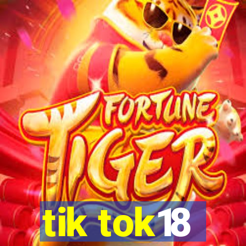 tik tok18