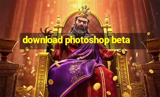 download photoshop beta