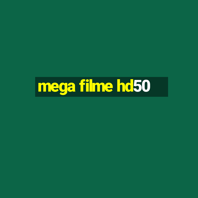 mega filme hd50