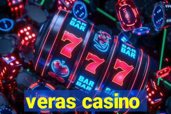 veras casino