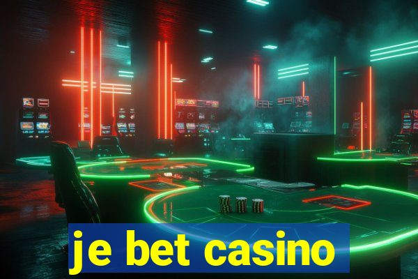 je bet casino