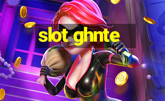 slot ghnte