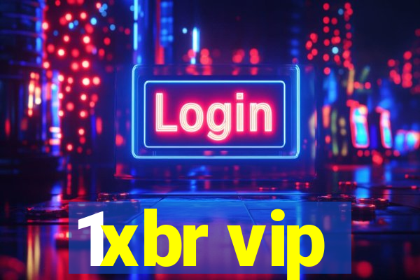 1xbr vip