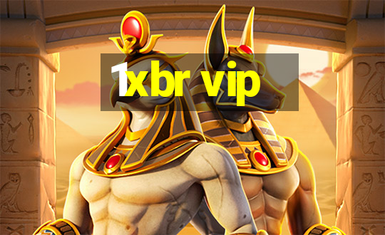 1xbr vip