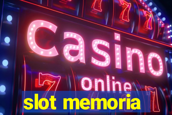 slot memoria