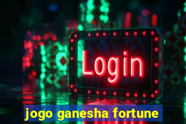 jogo ganesha fortune