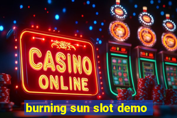 burning sun slot demo