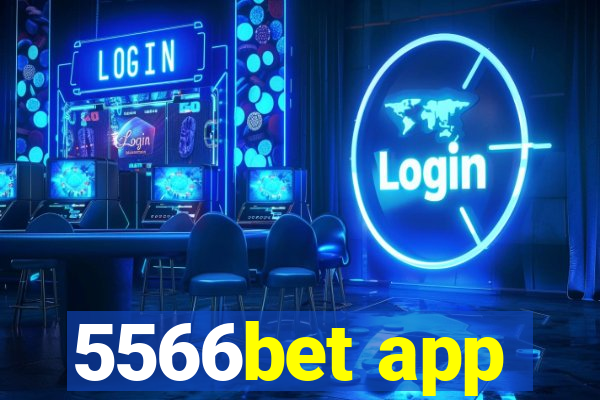 5566bet app