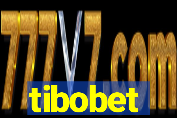 tibobet