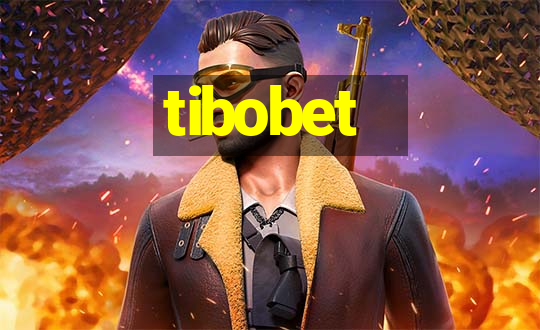 tibobet