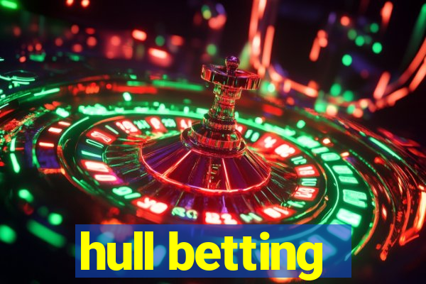 hull betting