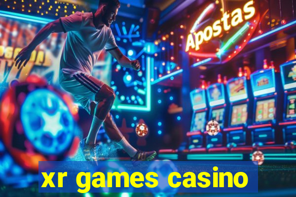 xr games casino