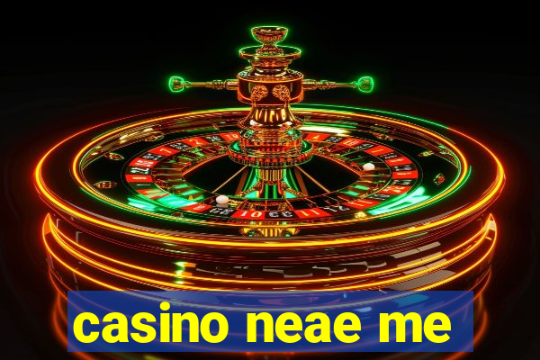 casino neae me