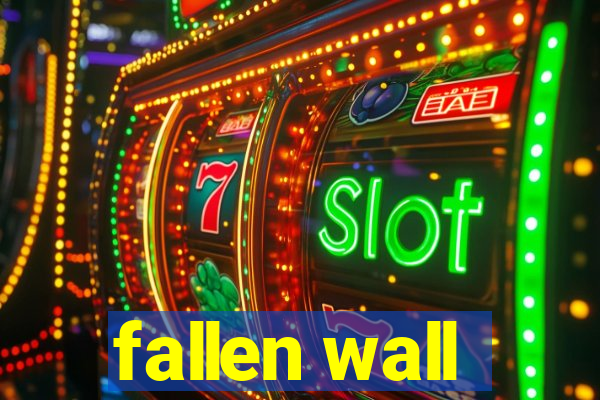 fallen wall