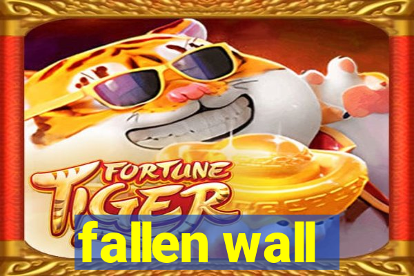 fallen wall