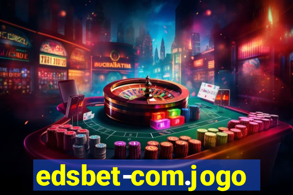 edsbet-com.jogosapp