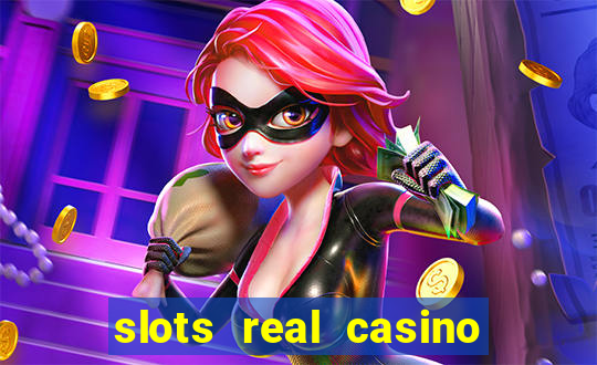 slots real casino paga mesmo