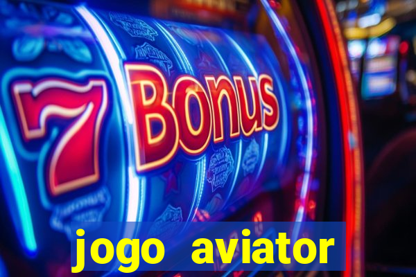 jogo aviator estrela bet