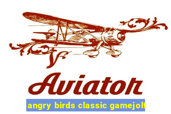 angry birds classic gamejolt