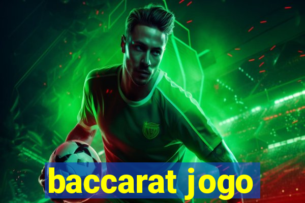 baccarat jogo