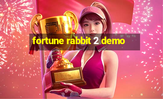 fortune rabbit 2 demo