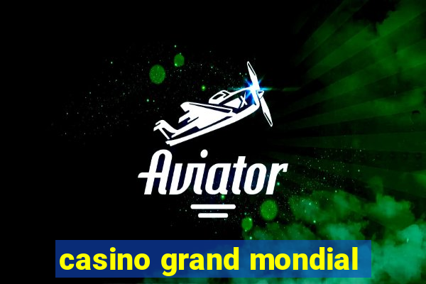 casino grand mondial