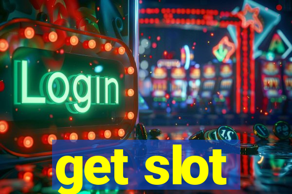 get slot