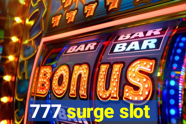 777 surge slot