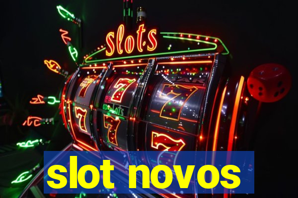 slot novos