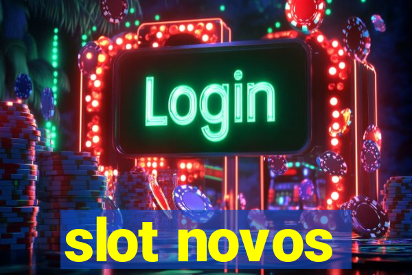 slot novos