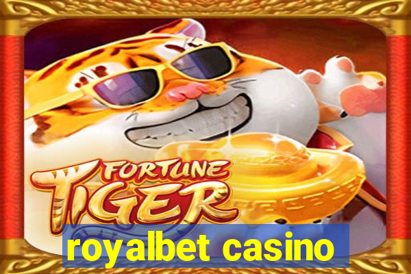 royalbet casino