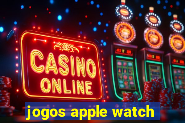 jogos apple watch