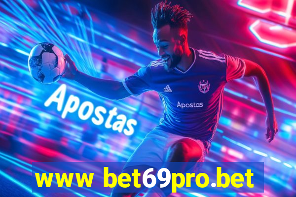 www bet69pro.bet