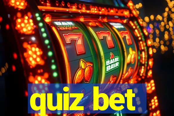 quiz bet