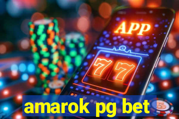 amarok pg bet