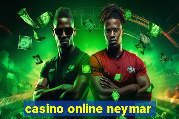 casino online neymar