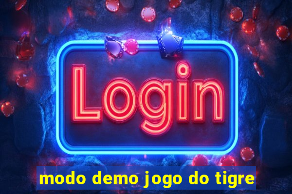 modo demo jogo do tigre