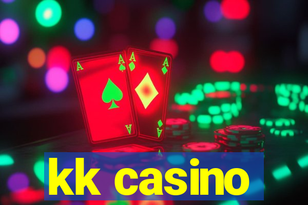 kk casino