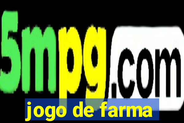 jogo de farma