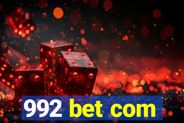 992 bet com