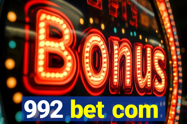 992 bet com